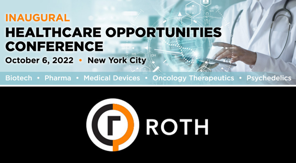 Roth Inaugural Healthcare Opportunities Conference IBN