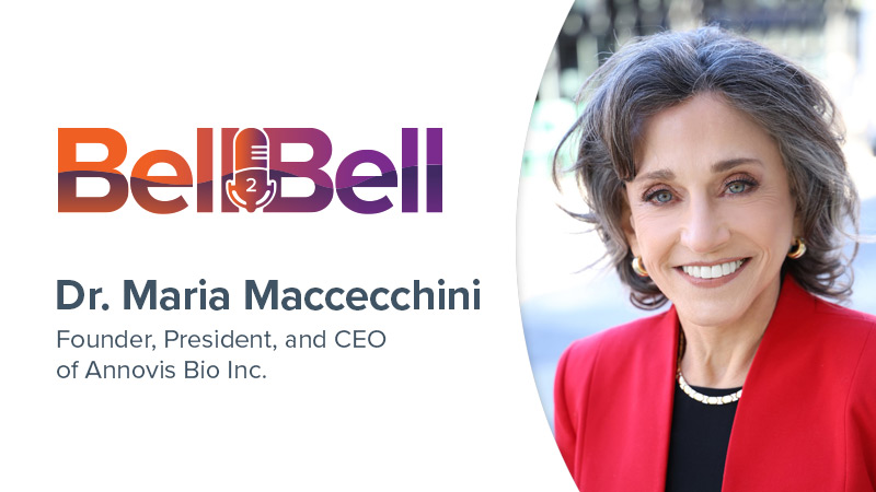 The Bell2Bell Podcast Featuring Annovis Bio CEO Dr. Maria Maccecchini