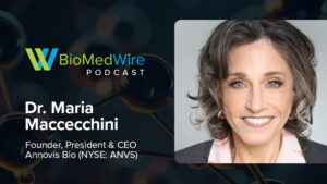 BioMedWire Podcast Featuring Dr. Maria Maccecchini, CEO of Annovis Bio