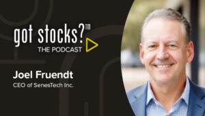 The GotStocks Podcast featuring Joel Fruendt, CEO of SenesTech Inc.