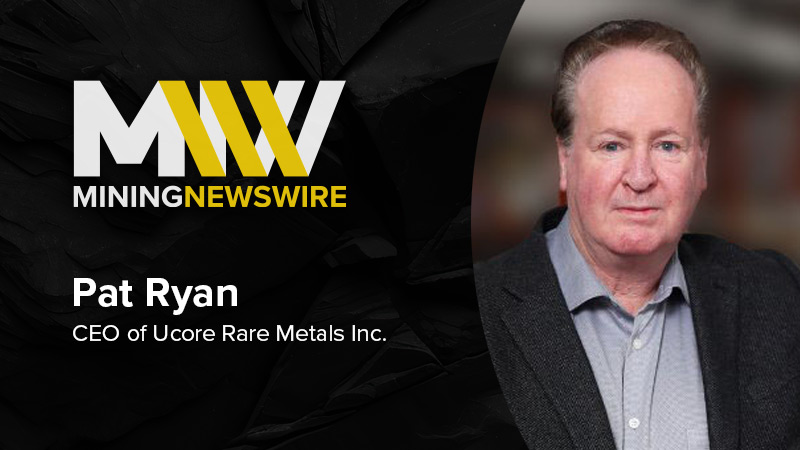 The MiningNewsWire Podcast featuring Pat Ryan, CEO of Ucore Rare Metals Inc.