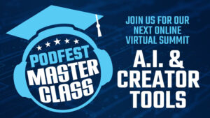 IBN Named Official Media Partner of Podfest Master Class 2024